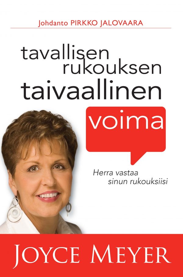 Tavallisen rukouksen taivaallinen voima