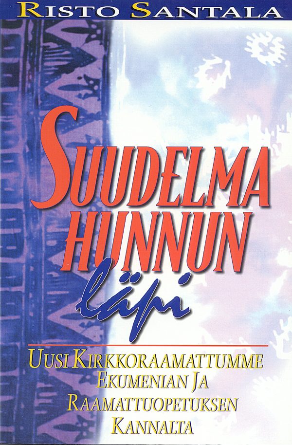 Suudelma hunnun läpi