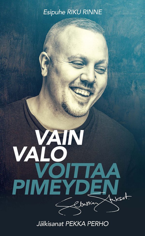Vain valo voittaa pimeyden